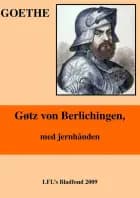 Gøtz von Berlichingen, med Jernhånden