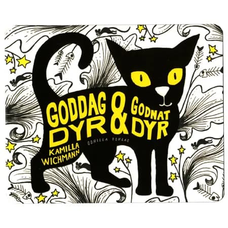 Goddag dyr & godnat dyr af Kamilla Wichmann