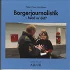 Borgerjournalistik - hvad er det?