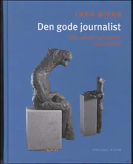 Den gode journalist af Lars Bjerg