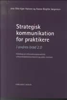 Strategisk kommunikation for praktikere