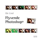 Flyvende Photoshop af Ole Lind