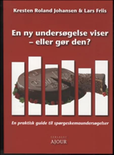 En ny undersøgelse viser - eller gør den? af Kresten Roland Johansen