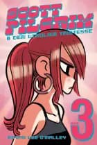 Scott Pilgrim & den utrolige tristesse af Bryan Lee O´Malley","Bryan Lee O'Malley