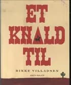 Et knald til af Rikke Villadsen