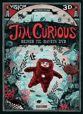 Jim Curious - rejser til havets dyb af Matthias Picard