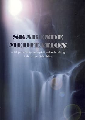 Skabende meditation af Roberto Assagioli