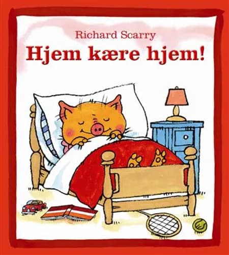 Hjem kære hjem! af Richard Scarry