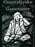 Centraljyske ganetoner