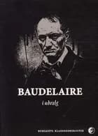 Baudelaire i udvalg af Charles Baudelaire