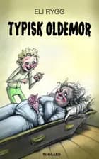 Typisk oldemor