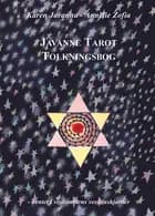 Javanne Tarot Tolkningsbog + Javanne Tarotkort