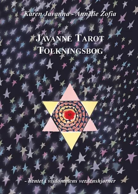 Javanne Tarot Tolkningsbog + Javanne Tarotkort af Karen Javanna