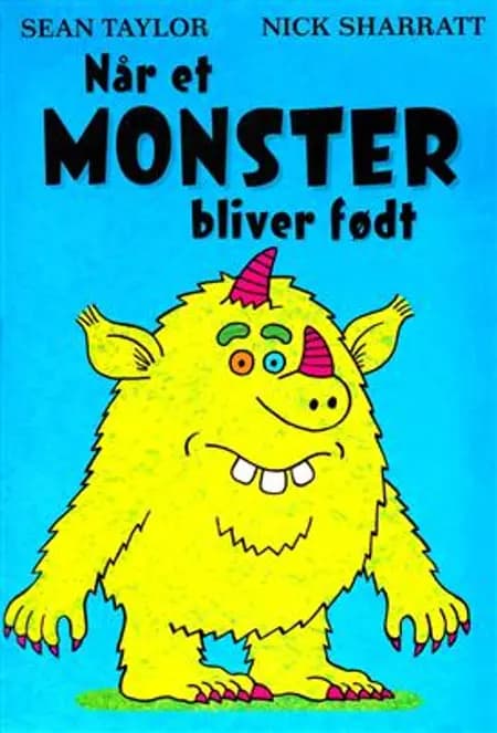 Når et monster bliver født af Nick Sharratt
