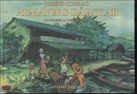 Almayers dårskab af Joseph Conrad