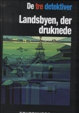 Landsbyen, der druknede af André Marx