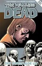 The Walking Dead 6 af Robert Kirkman
