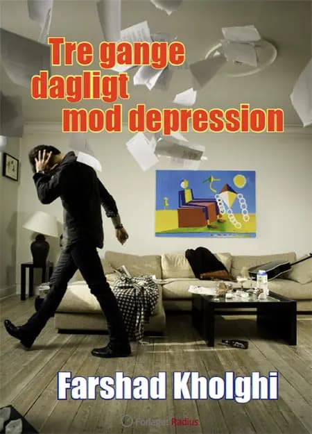 Tre gange dagligt mod depression af Farshad Kholghi