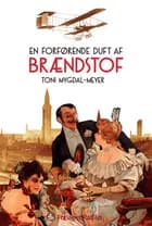 En forførende duft af brændstof