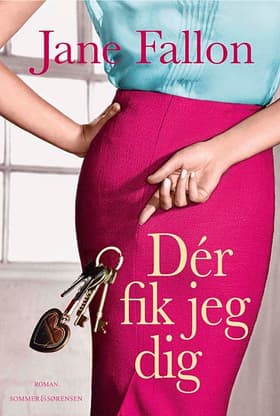 Dér fik jeg dig! af Jane Fallon