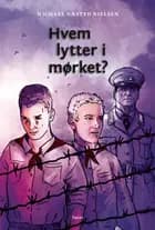 Hvem lytter i mørket?