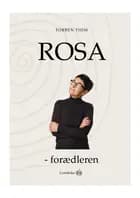 Rosa - forædleren
