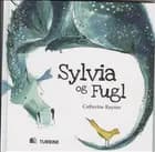 Sylvia og fugl