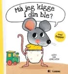 Må jeg kigge i din ble? af Guido van Genechten