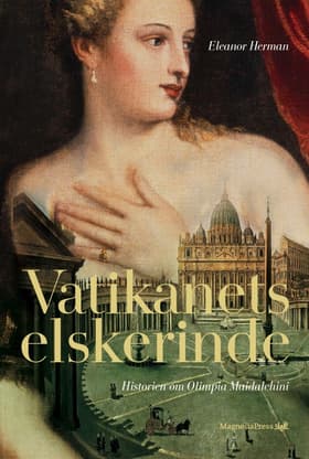 Vatikanets elskerinde af Eleanor Herman