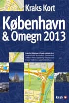 Kraks Kort København & Omegn 2013