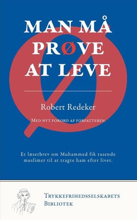 Man må prøve at leve af Robert Redeker