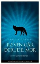 Ræven går derude, mor