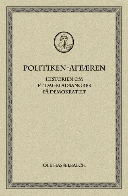 Politiken-affæren af Ole Hasselbalch