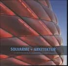 Solvarme + Arkitektur