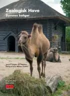 Zoologisk Have – Dyrenes boliger