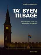 Ta' byen tilbage