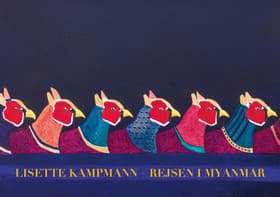 Rejsen i Myanmar af Lisette Kampmann
