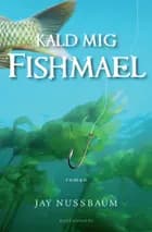 Kald mig Fishmael