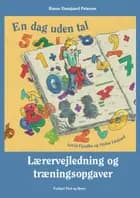 En dag uden tal - lærervejledning og træningsopgaver