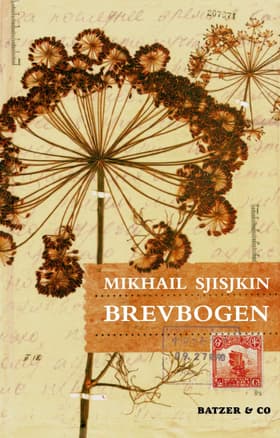 Brevbogen af Mikhail Sjisjkin