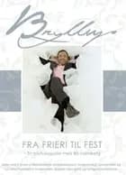 Bryllup - fra frieri til fest