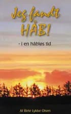 Jeg fandt håb!