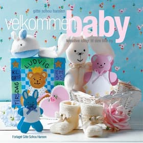 Velkommen baby af Gitte Schou Hansen