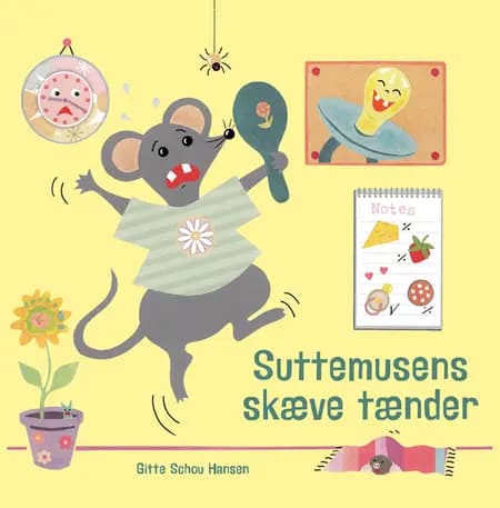 Suttemusens skæve tænder af Gitte Schou Hansen