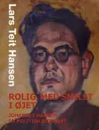 Rolig, med smilet i øjet
