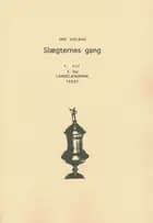 Slægternes gang