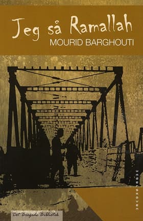 Jeg så Ramallah af Mourid Barghouti