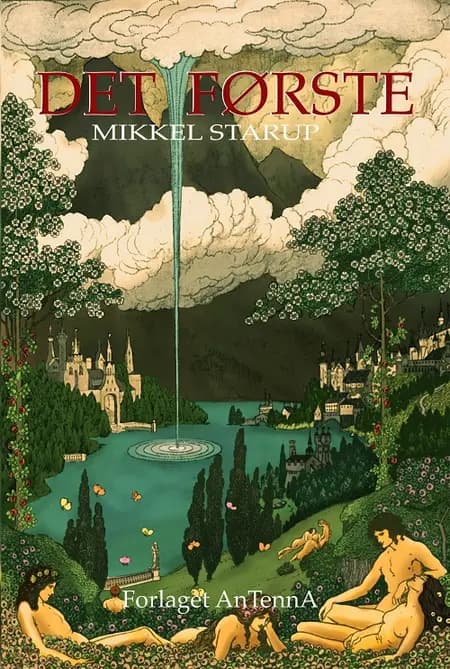 Det Første af Mikkel Starup