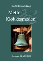 Mette & Klokkesmeden