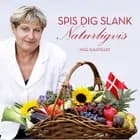 Spis dig slank - naturligvis af Inge Kauffeldt